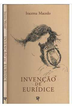 Invencao De Euridice