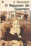 Repouso Do Guerreiro, O