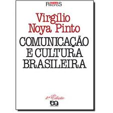 Comunicacao E Cultura Brasileira