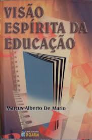 Visao Espirita Da Educacao