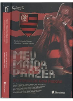 Meu Maior Prazer - Historias De Uma Paixao