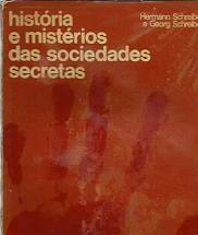 Historia E Misterios Das Sociedades Secretas