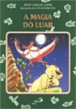 Magia Do Luar , A