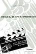 Imagem Tempo E Movimento