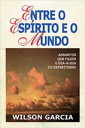 Entre o Espírito e o Mundo