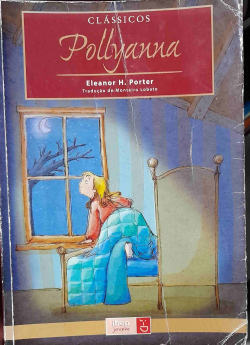 Pollyannna / Eleanor Hodgman Porter