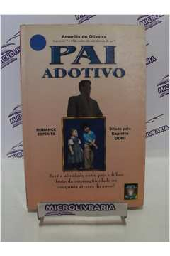 Pai Adotivo Ditado Pelo Espirito Dori