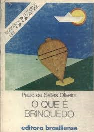 O Que E Brinquedo - Colecao Primeiros Passos