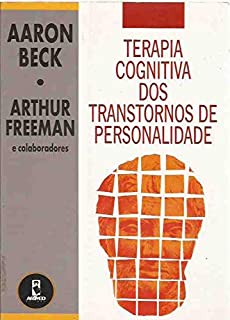 Terapia Cognitiva dos Transtornos de Personalidade