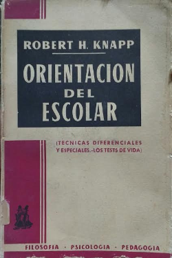 Orientacion Del Escolar - Tecnicas Diferenciales Y Especiales - Los Tests De Vida