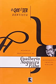 O Que E Ser Dentista