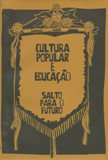 Cultura Popular E Educacao - Salto Para O Futuro