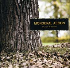 Mongeral Aegon - 175 Anos De Historia