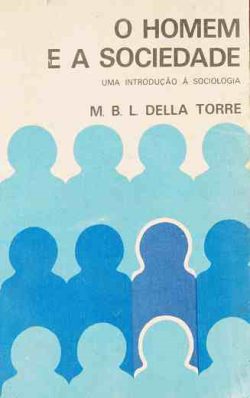 Homem E A Sociedade, O - Uma Introducao A Sociologia