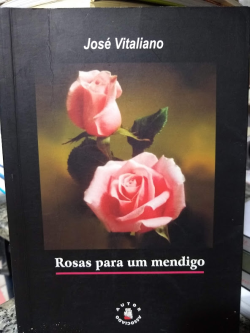 Rosas Para Um Mendigo