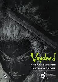 Vagabond 03 - A Historia De Musashi