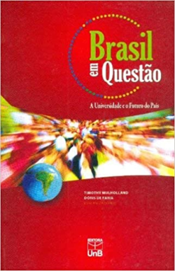 Brasil Em Questao - A Universidade E O Futuro Do Pais