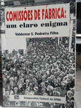 Comissoes De Fabrica: Um Claro Enigma
