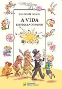 A Vida Em Pequenos Passos