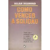 Como Vencer A Solidao