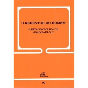 Redentor Do Homem, O - Carta Enciclica De Joao Paulo Ii