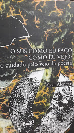 O Sus Como Eu Faco Como Eu Vejo - O Cuidado Pelo Veio Da Poesia