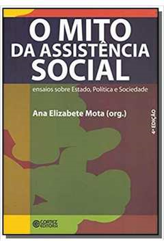 O Mito Da Assistencia Social