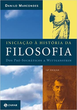 Iniciacao A Historia Da Filosofia - Dos Pre-socraticos A Wittgenstein