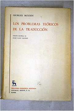 Los Problemas Teoricos De La Traduccion