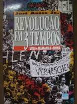 Revolucao Em 3 Tempos