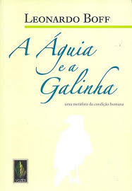 A Aguia E A Galinha - Uma Metafora Da Condicao Humana