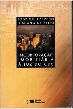 Incorporacao Imobiliaria A Luz Do Cdc