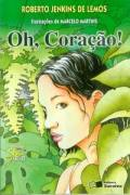 Oh, Coracao!