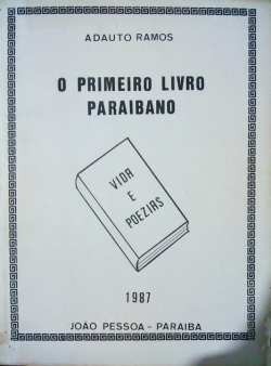 O Primeiro Livro Paraibano - Autografado