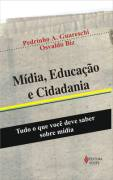 Midia, Educacao Cidadania - Tudo O Que Voce Deve Saber Sobre Midia