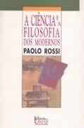 A Ciencia E A Filosofia Dos Modernos