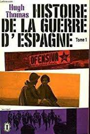 Historie De La Guerre D'espagne Tome I