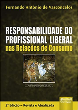 Responsabilidade Do Profissional Liberal Nas Relacoes De Consumo