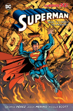Superman - Qual E O Preco Do Amanha - Capa Dura