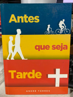 Antes Que Seja Tarde