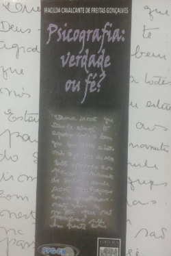 Psicografia Verdade Ou Fe