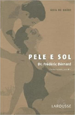 Pele E Sol - Guia De Saude
