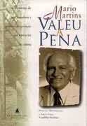 Valeu A Pena - Memorias De Um Jornalista E Politico De Oposicao Que Nunca Foi Do Contra