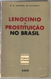 Lenocinio E Prostituicao No Brasil