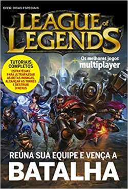 League Of Legends - Os Melhores Jogos Multiplayer