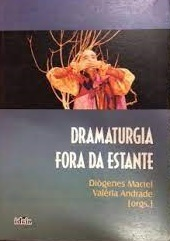 Dramaturgia Fora Da Estante