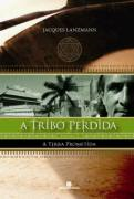 A Tribo Perdida - A Terra Prometida