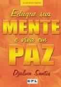 Eduque Sua Mente E Viva Em Paz