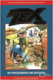 Tex Gold 06 - Os Predadores Do Deserto - capa dura