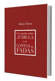 Um Estudo Sobre As Fabulas E Os Contos De Fadas